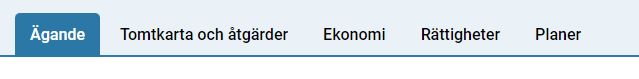 Skärmklipp av flikarna som finns i tjänsten; Ägande, Tomtkarta och åtgärder, Ekonomi, Rättigheter samt Planer.